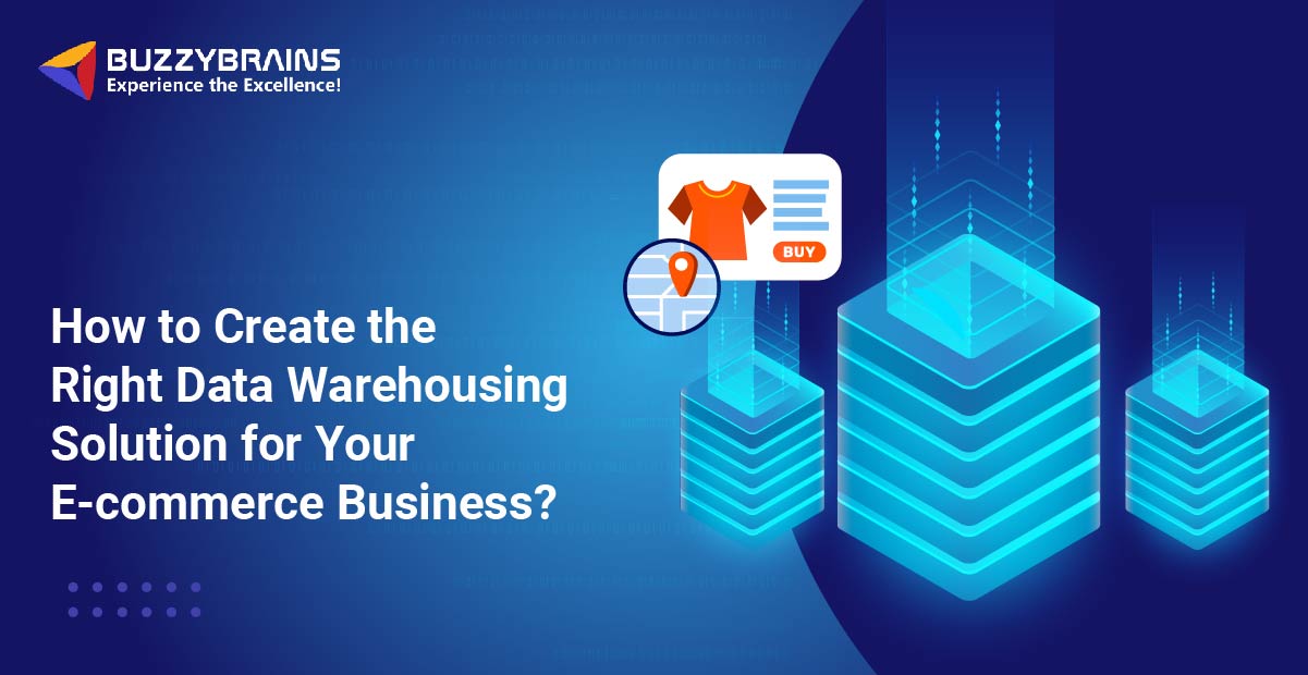 Data Warehousing Solution for E-commerce